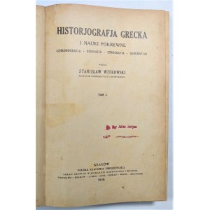 Witkowski, Historjografja grecka i nauki pokrewne (chronografja - biografja - etnografja - geografja). Tom 1-2