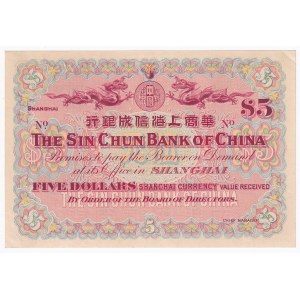 China Shanghai Sin Chun Bank of China 5 Dollars 1908