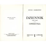 GOMBROWICZ Witold: Dziennik (1961-1966). Operetka. Wyd.1. Paryż: Instytut Literacki, 1966. - 253, [2] s....