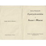 NIEMOJEWSKI Andrzej (1864-1921): Aszur i Mucur. Warszawa: nakł. Księg. Powszechnej, 1906. - [4], 154, [3] s....