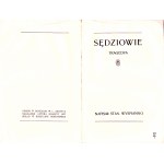 WYSPIAŃSKI Stanisław (1869-1907): Sędziowie. Tragedya. Wyd. 1, Kraków: nakł. autora, 1907. - 65, [1] s., 21...