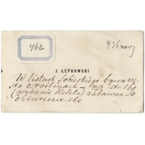 Józef Aleksander Łepkowski (1826-1984) - archeolog i historyk sztuki. Odręczna notatka piórem na awersie...