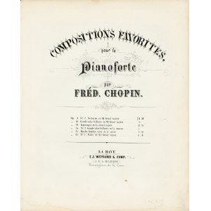 CHOPIN Fryderyk (1810-1849): Compositions favorites, pour le Pianoforte par … 35. Marche funèbre. La Haye: F...