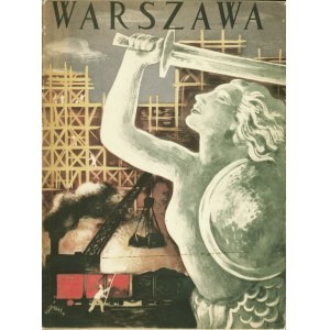 WARSZAWA. [Album]. Warszawa: Spółdzielczy Instytut Wydawniczy Kraj, 1950. - 102, [1] s., fot., 28 cm, brosz...