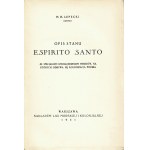 LEPECKI Mieczysław B. (1897-1969): Opis stanu Espirito Santo. Ze specjalnym uwzględnieniem terenów...