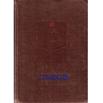 [LWÓW] L'vov. Spravočnik. Lwów: Vil'na Ukraina, 1949. - 199, [1] s., il., 20,7 cm, opr. wyd. pł...