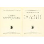 WASYLEWSKI Stanisław: Na Śląsku Opolskim. Z 354 ilustracjami. Katowice: Wyd. Instytutu Śląskiego, 1937. - XIV...