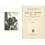 INLENDER Adolf Władysław (1853-1920): Wielka Wojna 1914 - 1915...