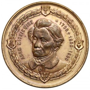 Adam Mickiewicz 1798 + 1855 + 1890 To Obrońca Wskrzesiciel Narodu