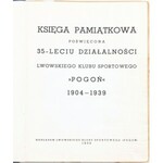 KSIĘGA PAMIĄTKOWA LWOWSKIEGO KLUBU SPORTOWEGO