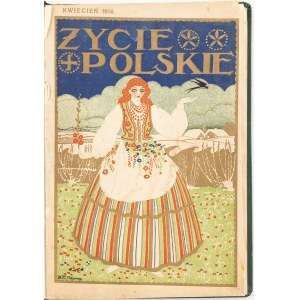 ŻYCIE POLSKIE, Zeszyt 4, kwiecień 1914