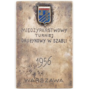 PLAKIETA, MIĘDZYNARODOWY TURNIEJ DRUŻYNOWY W SZABLI, Warszawa, 1956