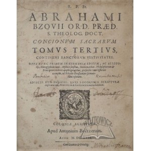 BZOWSKI Abraham, Concionum sacrarum. Tomus tertius, continens sanctorum festivitates.