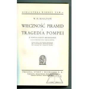 BOULTON William Henry, Wieczność piramid i tragedia Pompei.