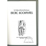 (EROTYKA). KRONHAUSEN Phyllis and Eberhard, Erotic bookplates.