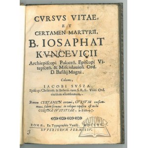 SUSZA Jakub Jan, Cursus vitae, et certamen martyrii, B. Iosaphat Kuncevicii,