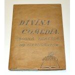 DANTE Aligieri, La Divina Commedia... con varie annotazioni e di copiosi rami adornata.