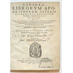 RAINOLDS John, Censura Librorum Apocryphorum Veteris Testamenti, Adversum Pontificios, inprimis Robertum Bellarminum;