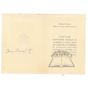 JAN Paweł II (1920-2005)., Inauguracja pontyfikatu. (Autograf).