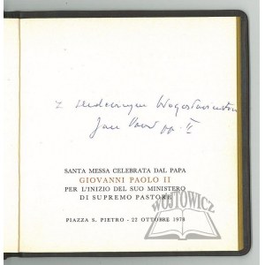 JAN Paweł II (1920-2005)., Inauguracja pontyfikatu. (Autograf).