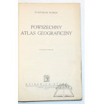 (ATLAS). Romer Eugeniusz - Powszechny atlas geograficzny.