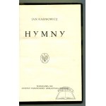 KASPROWICZ Jan, Hymny. (Wyd. 1).