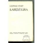STAFF Leopold, Łabędź i lira. (Wyd. 1).