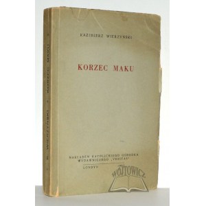 WIERZYŃSKI Kazimierz, Korzec maku. (Wyd. 1).