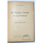 KUCHARZEWSKI Jan, Od białego caratu do czerwonego.