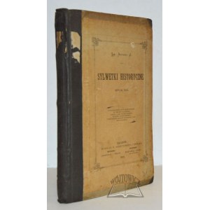 (ROLLE Antoni) Dr Antoni J., Sylwetki historyczne.
