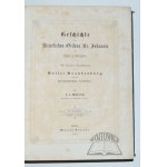 WINTERFELD Anton von, Geschichte des Ritterlichen Ordens St. Johannis vom Spital zu Jerusalem.