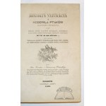 PIETRUSKI Stanisław Konstanty, Historya naturalna i hodowla ptaków zabawnych i użytecznych