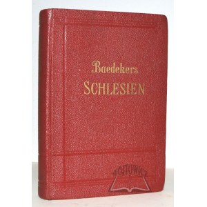 BAEDEKER Karl, Schlesien. Riesengebirge. Grafschaft Glatz.