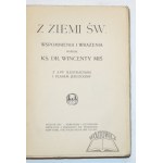 MIŚ Wincenty Ks. dr., Z Ziemi Św. wspomnienia i wrażenia