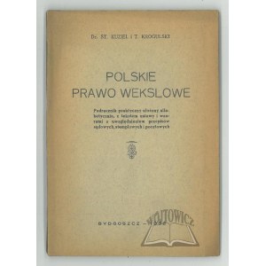 KUZIEL Stanisław, Krogulski Tadeusz, Polskie prawo wekslowe.