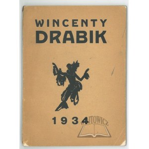 (DRABIK) Wincenty Drabik. Katalog wystawy pośmiertnej.