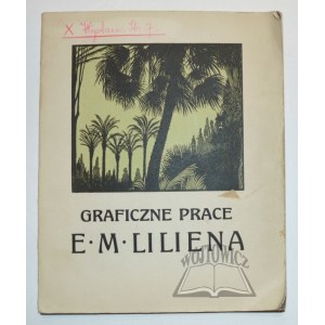 (LILIEN E. M.) Katalog wystawy E. M. Liliena w Towarzystwie Przyjaciół Sztuk Pięknych we Lwowie 1914.