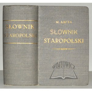 ARCT Michał, Słownik staropolski.