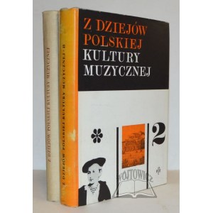 (MUZYKA). Z dziejów polskiej kultury muzycznej.