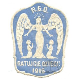 RATUJCIE dzieci! 1916. R.G.O.