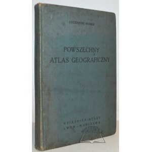 ROMER Eugeniusz, Powszechny atlas geograficzny.