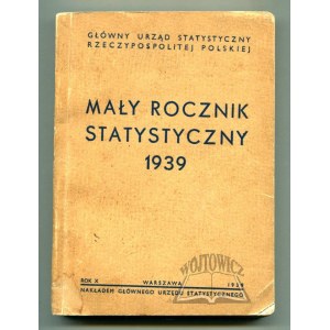 MAŁY Rocznik Statystyczny 1939.