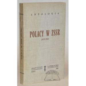 CZAPSKA Maria, (1st ed.). Poles in the USSR (1939 - 1942). Anthology.
