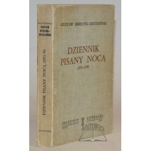 HERLING-Grudziński Gustaw, Dziennik pisany nocą (1973-1979).