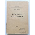 KONARSKI Szymon, Kanoniczki Warszawskie 24. IV. 1744 - 13. VIII. 1944.