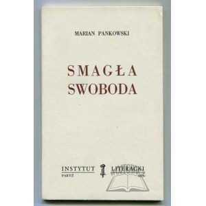 PANKOWSKI Marian, Smagła swoboda. (1st ed.).