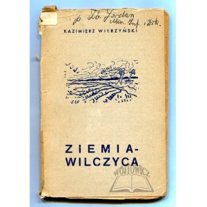 WIERZYŃSKI Kazimierz, Ziemia - Wilczyca.