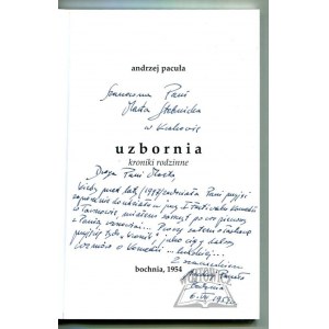 PACUŁA Andrzej, (Autograph). Uzbornia. Family chronicles.