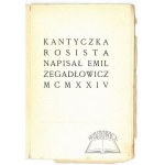 ZEGADŁOWICZ Emil, Kantyczka rosista. (1st ed.).