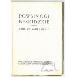 ZEGADŁOWICZ Emil, Powsinogi beskidzkie.